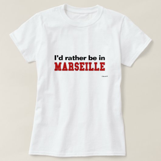 私はマルセーユにむしろいます Tシャツ (デザイン正面)
