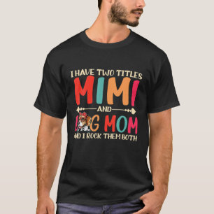 私はミミとビーグル犬の母の2つのタイトルを持っておもしろいいる Tシャツ