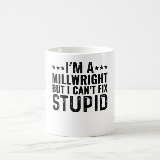 私はミルwrightだけど馬鹿は治せない コーヒーマグカップ (中央)