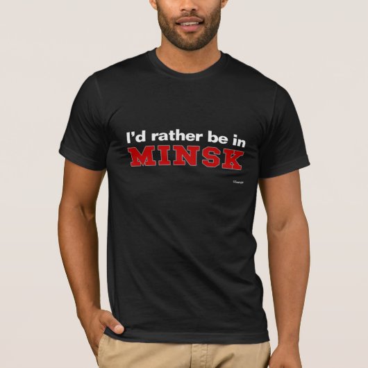 私はミンスクにむしろいます Tシャツ (正面)