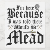 私はミードがいると言われて来た ワインラベル (シングルラベル)