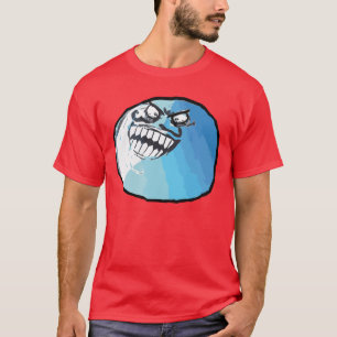 私はミーム激怒の顔のありました Tシャツ