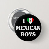 私はメキシコの男の子のボタンが大好き 缶バッジ (正面&裏面)