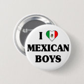 私はメキシコ男の子ボタンを愛します 缶バッジ (正面&裏面)