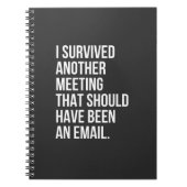 私はメール生き延びで行くべき別の会議を開いた ノートブック (正面)