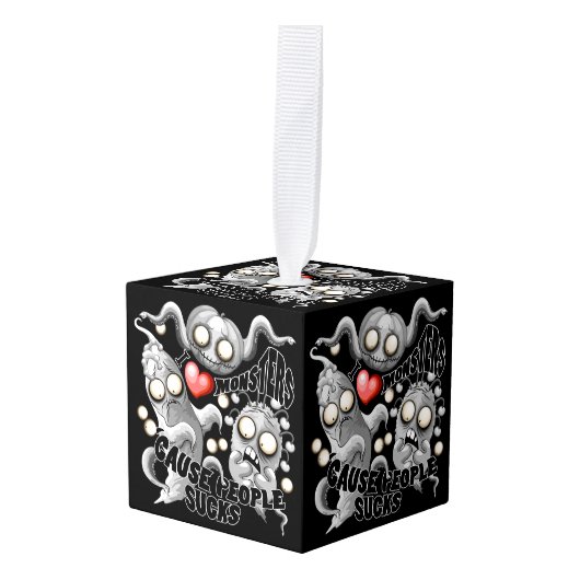 私はモンスターが人々の最低原因 キューブオーナメント (正面アングル)