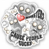 私はモンスターが人々の最低原因 シール (正面)
