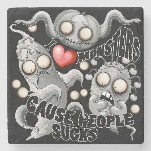 私はモンスターが人々の最低原因 ストーンコースター (正面)