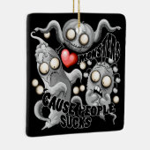 私はモンスターが人々の最低原因 セラミックオーナメント (右)