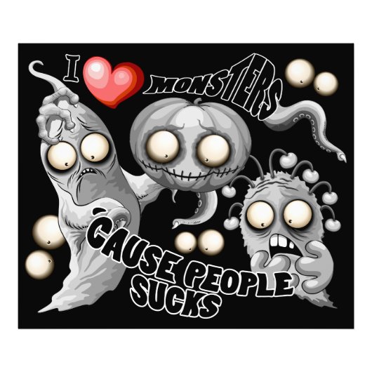 私はモンスターが人々の最低原因 フォトプリント (正面)