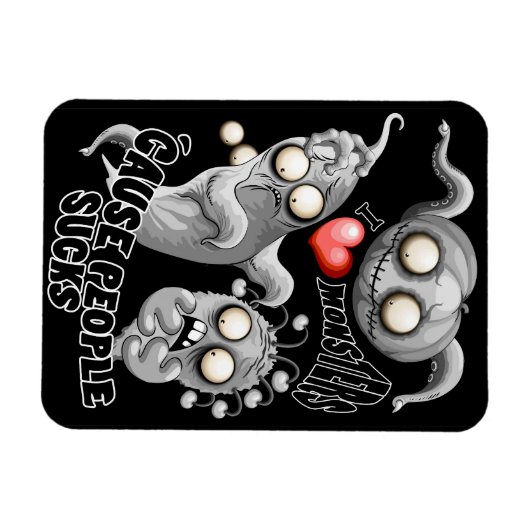 私はモンスターが人々の最低原因 マグネット (横)