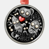 私はモンスターが人々の最低原因 メタルオーナメント (正面)