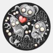 私はモンスターが人々の最低原因 ラウンドシール (正面)