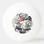 私はモンスターが人々の最低原因 卓球ボール (正面)