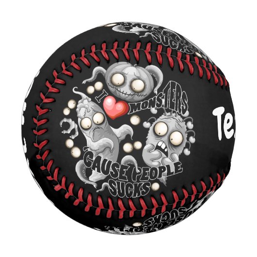 私はモンスターが人々の最低原因 野球ボール (正面左)
