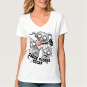 私はモンスターが人々の最低原因 Tシャツ (正面)