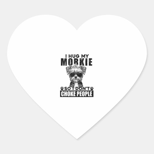 私はモーキーを抱擁するので、人々を窒息させないようにおもしろい犬P ハートシール (正面)