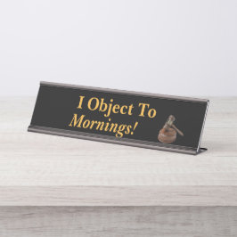 私はモーニング法のことわざブラックおもしろいに反対する デスクネームプレート