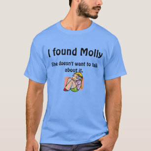私はモーリーを見つけました! Tシャツ