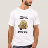 私はモ走ールでタミー·フェイに入った Tシャツ (正面)