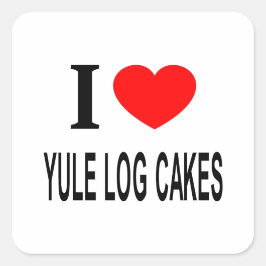 私はユールログケーキが大好き ❤️ ユールログケーキ 愛してる ハート スクエアシール (正面)