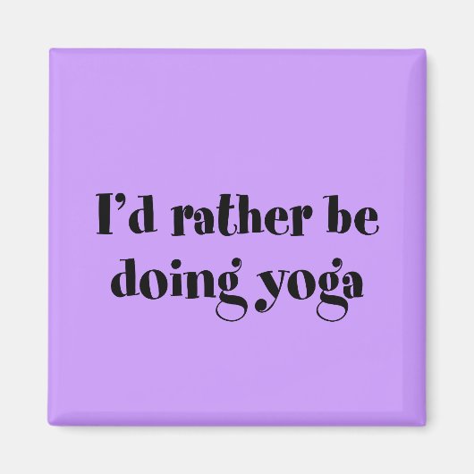 私はヨガをしたい マグネット (正面)