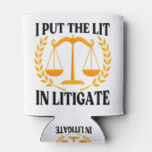 私はライトアップをリストゲートに入れた – おもしろいことわざ 缶クーラー (裏面)