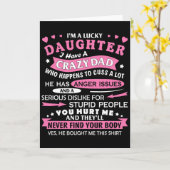 私はラッキーな娘です 私にはクレイジーなパパがいます 娘のためのユーモア カード (黄色い花)