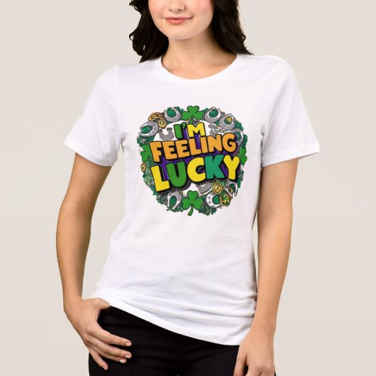 私はラッキー感じだ トライブレンドTシャツ (正面)