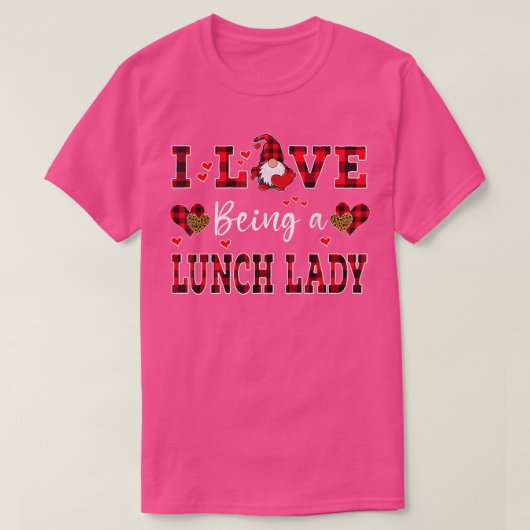 私はランチレディー格言バレンタインデー呂であるのが大好き Tシャツ (デザイン正面)