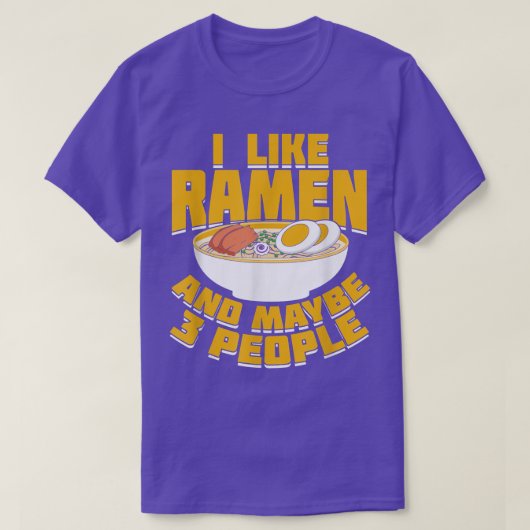 私はラーメンが好きで、多分3人476 Tシャツ (デザイン正面)