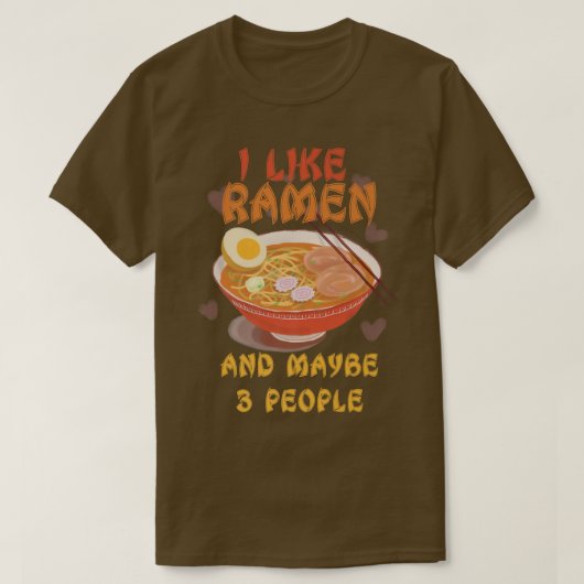 私はラーメンが好きで、3人のシャツは日本のない Tシャツ (デザイン正面)