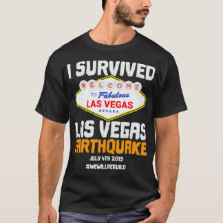私はラ生き延びスベガス地震を私たちは再建する Tシャツ