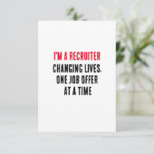 私はリクルーターで、人生を変え、仕事を申し出る サンキューカード (スタンド正面)