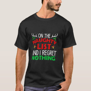 私はリストいけなに載っていて後悔していおもしろいない Tシャツ