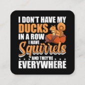 私はリスSqを持っているアヒルを列に持っていない スクエア名刺 (裏面)