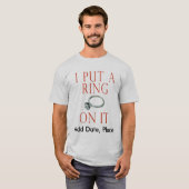私はリングや輪を置く新郎婚約 Tシャツ (正面フル)