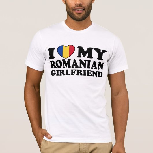私はルーマニア人のガールフレンドが大好き Tシャツ (正面)
