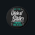 私はルールを作る姉だタイポグラフィ マグネット<br><div class="desc">このデザインと共に姉として支配はっきりしたを主張ユーモアのあるせよ。ボスの若い兄弟姉妹を思い出させたいどんな長男の兄弟姉妹にも最適！このデザインは素晴らし、あなたのワードローブやホームデッキに個性とユーモアのtouchを追加する方法... .私はルールを作る姉である。</div>