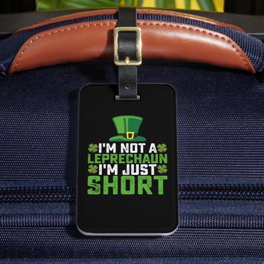 私はレプレチョーンではない私は短いセントパトリックの ラゲッジタグ (正面インサイチュ2)