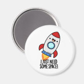私はロケットプン宇宙おもしろいが必要だ マグネット (正面/裏面)