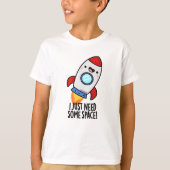 私はロケットプン宇宙おもしろいが必要だ Tシャツ (正面)