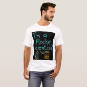 私はロケット科学者の風刺デザインだ Tシャツ (正面フル)