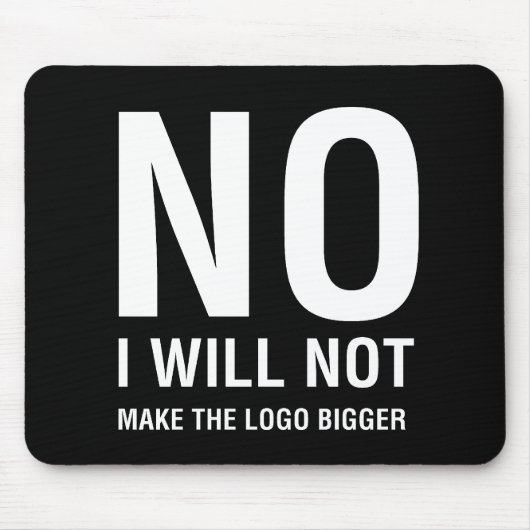 私はロゴをより大きくさせません マウスパッド (正面)