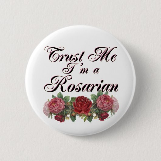私はロザリアンガーデナーことわざ 缶バッジ (正面)