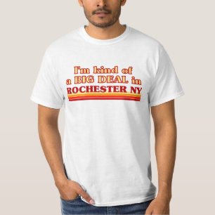 私はロチェスターで大したことをしている Tシャツ