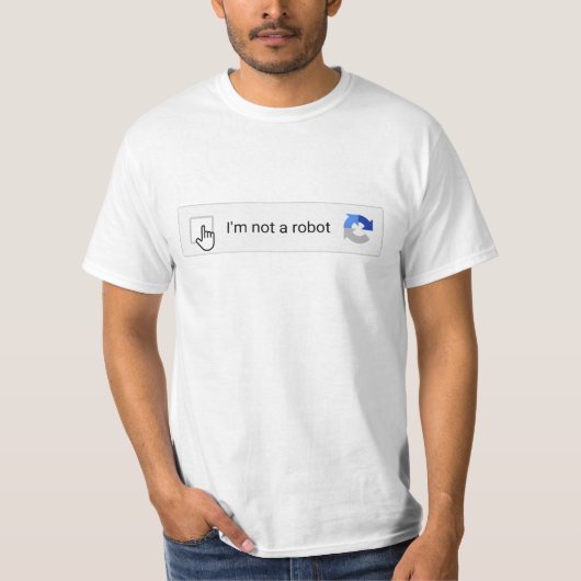 私はロボットではありません Tシャツ (正面)