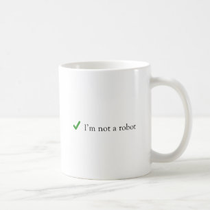 私はロボットユーモアの検証おもしろいキャプチャではない コーヒーマグカップ