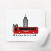 私はロンドンにむしろいます マウスパッド (マウス)
