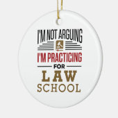 私はロースクールで練習しているとは言っていない セラミックオーナメント (左)